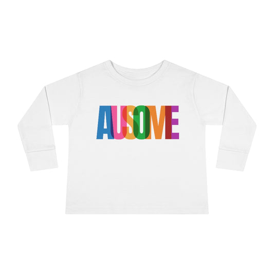 Toddler Long Sleeve Tee - Ausome