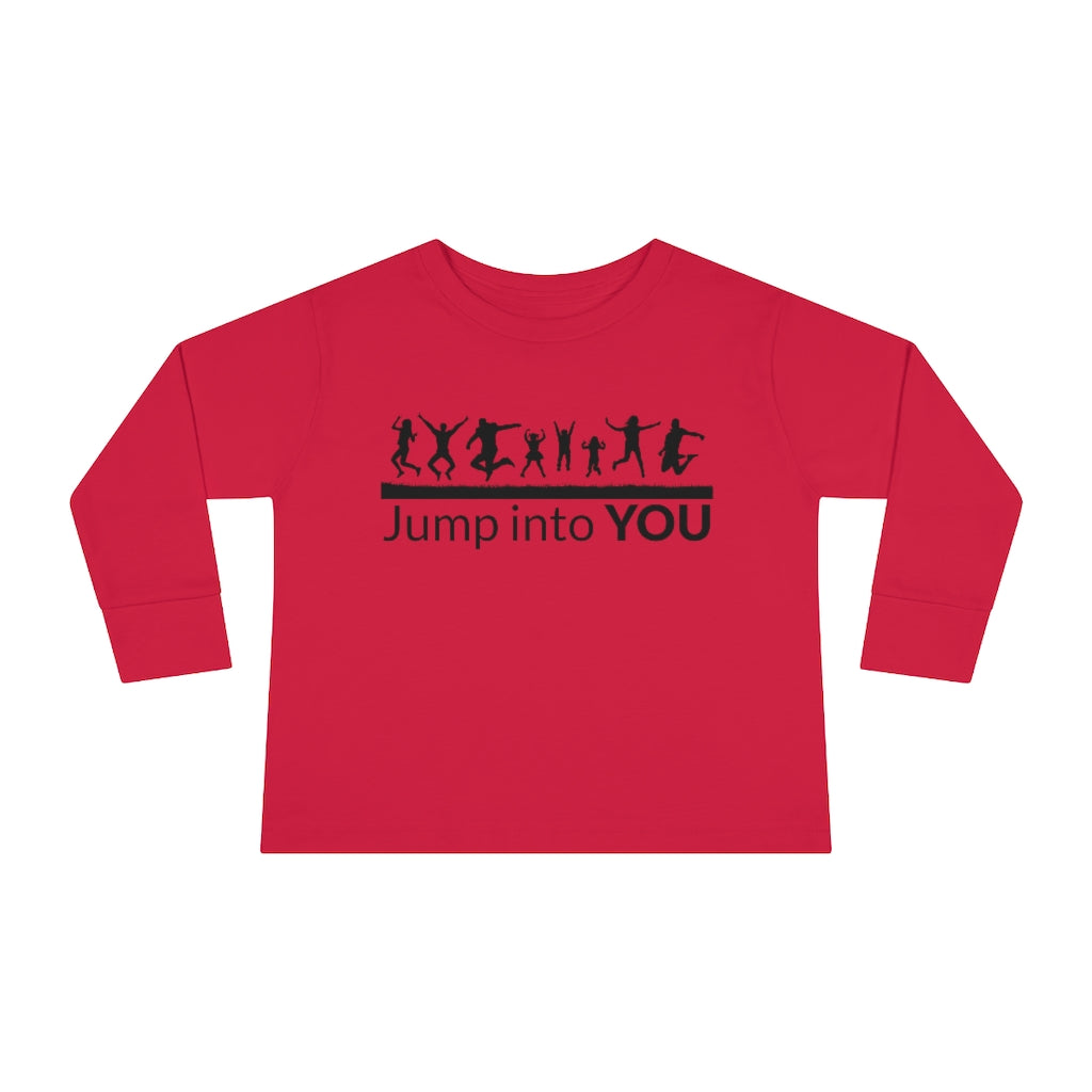 Toddler Long Sleeve Tee - Jump Into You