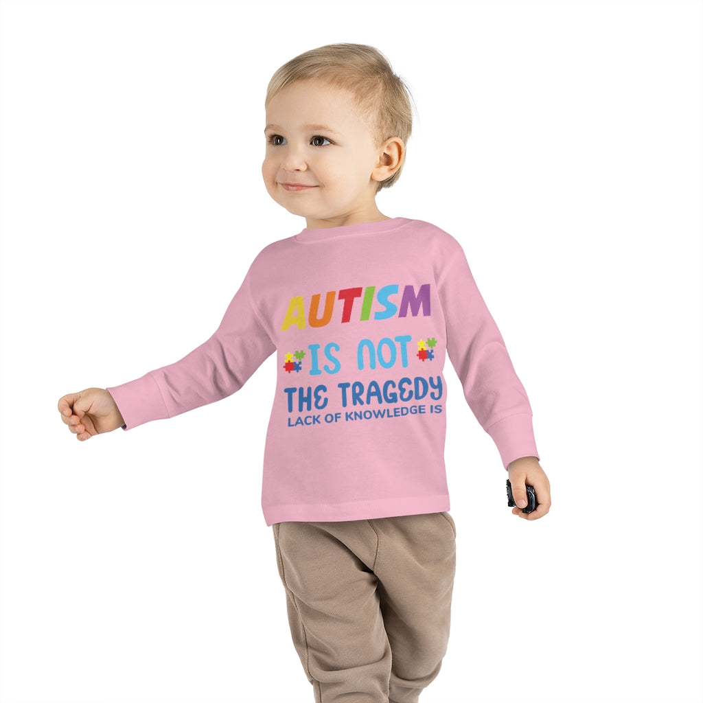 Toddler Long Sleeve Tee - Autism Is Not A Tragedy