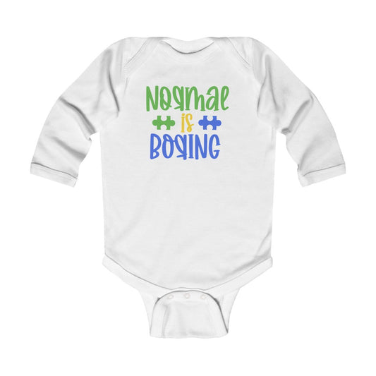 Infant Bodysuit - Normal Is Boring