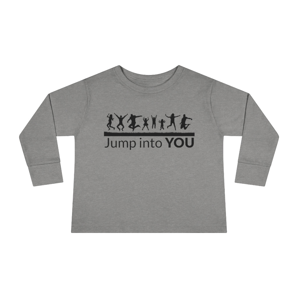 Toddler Long Sleeve Tee - Jump Into You